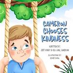 Cameron Chooses Kindness 