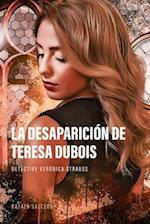 La desaparición de Teresa Dubois