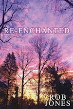 Re-Enchanted 