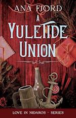 A Yuletide Union: A Historical Medieval Viking Romance Standalone 