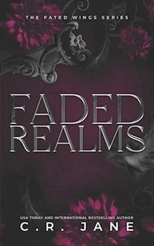 Faded Realms: The Fated Wings Series Book 5