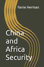 China and Africa Security 