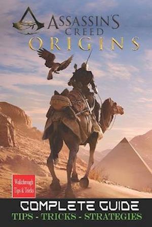 ASSASSIN'S CREED ORIGINS Guide:Tips,Tricks- Everything you need to know before playing