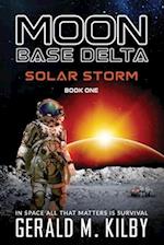 SOLAR STORM: Moon Base Delta 