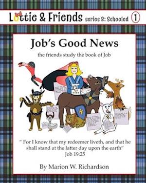 Job's Good News: the friends study the book of Job