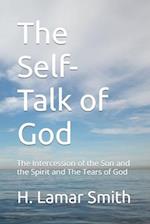 The Self-Talk of God: The Intercession of the Son and the Spirit and The Tears of God 