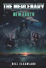 The Mercenary: New Earth 