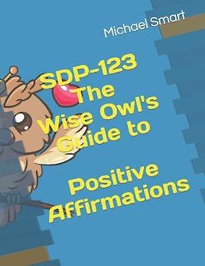 SDP-123 The Wise Owl's Guide to Positive Affirmations