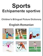 English-Romanian Sports / Echipamente sportive Children's Bilingual Picture Dictionary 