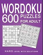 Wordoku 600 Puzzles for Adult: Hard Puzzles with Solution 