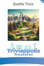 Triviappolis Treasures - Seattle: Seattle Trivia 