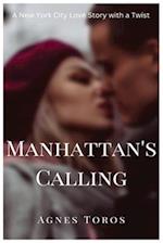 Manhattan's Calling