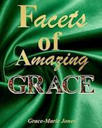 Facets of Amazing Grace 