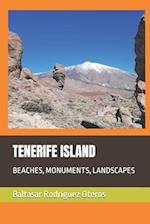 TENERIFE ISLAND: BEACHES, MONUMENTS, LANDSCAPES 
