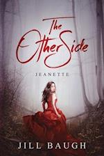 The Other Side: Jeanette 