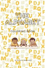 The Alphabet Coloring Book : Learn new exciting words and color your way through! 