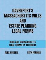 Davenport's Massachusetts Wills And Estate Planning Legal Forms 