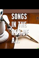 Songs in the Key of A.I.: A Book by a Human and a Computer 