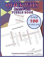 Quick Wit - Crossword Puzzle Book - Puzzle Collection : Over 100 challenging crossword puzzles 