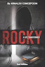 Rocky: A Life Transformed 