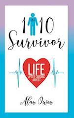 1 in 10 Survivor: Life After Cardiac Arrest 