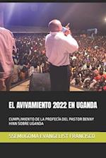 El Avivamiento 2022 En Uganda