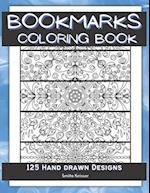 Bookmarks Coloring Book: 125 Hand Drawn Designs 