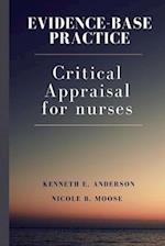 Evidence-Base practice: Clinical appraisal for nurses 