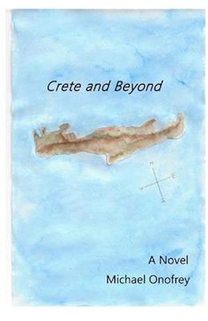 Crete and Beyond