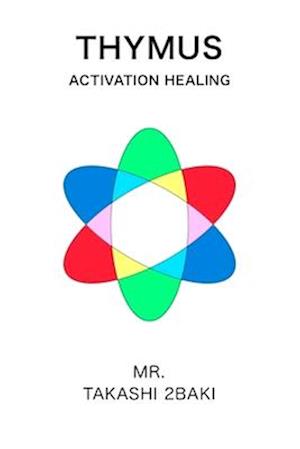 Thymus Activation Healing English only