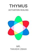 Thymus Activation Healing English only 