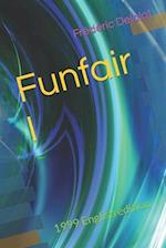 Funfair I: 1999 English edition 