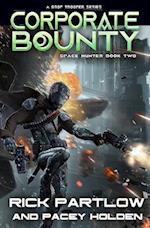 Corporate Bounty: A Military Sci-Fi Series 