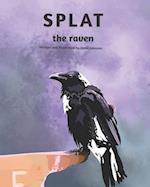 SPLAT the raven 