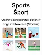 English-Slovenian (Slovene) Sports / Šport Children's Bilingual Picture Dictionary 