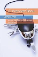 IT Interview Book: For All Competitive Exams and Job Interviews 