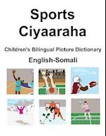 English-Somali Sports / Ciyaaraha Children's Bilingual Picture Dictionary 