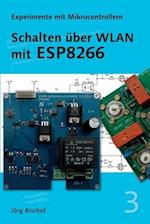 Schalten über WLAN mit ESP8266