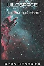 WildSpace!: Life On The Edge 