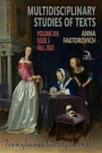 Multidisciplinary Studies of Texts: Volume XIV, Issue 3: Fall 2022 