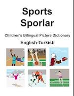 English-Turkish Sports / Sporlar Children's Bilingual Picture Dictionary 