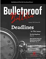 Bulletproof Bulletin: January 2023 