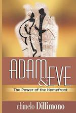 ADAM & EVE: The Power of the HomeFront 