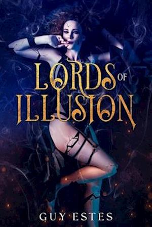 Lords of Illusion