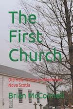 The First Church: Old Holy Trinity in Middleton, Nova Scotia 