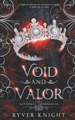 Void and Valor 