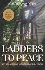 Ladders to Peace: Walking alongside a youth in crisis 