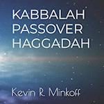 Kabbalah Passover Haggadah