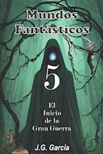 Mundos Fantásticos 5