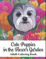 Cute Puppies in the Flower Garden - Adult Coloring Book